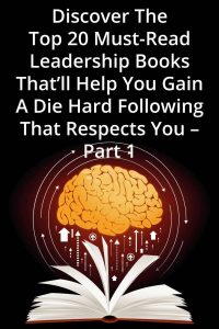 Must-Read Leadership Books – Part 1