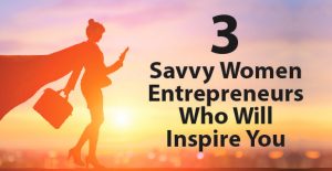 savvy-women-entrepreneurs