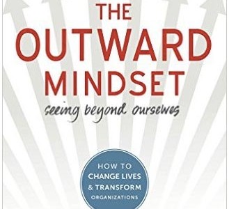 leadership books - the outward mindset leadership books - the outward mindset