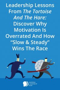 leadership lessons tortoise and the hare