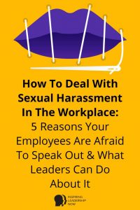 How To Deal With Sexual Harassment
