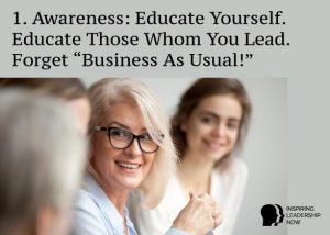 Awareness: Educate Yourself. Educate Those