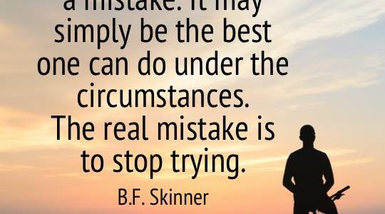 overcoming-challenges-quotes-bf-skinner - Inspiring Leadership Now