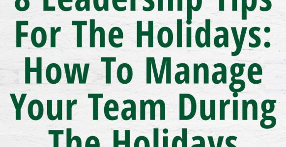8-leadership-tips-for-the-holidays-give-pin 8-leadership-tips-for-the-holidays-give-pin