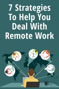 deal with remote work