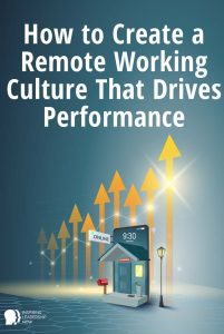 how to create a remote working culture