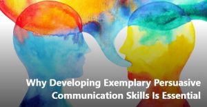 persuasive communication skills