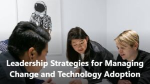 leadership strategies and technology